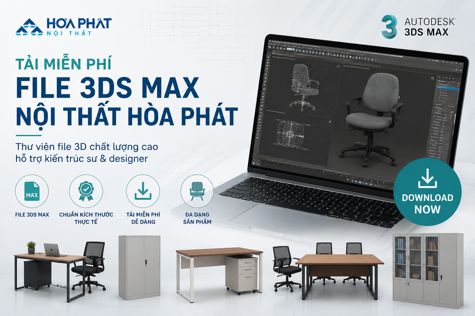 Tải File 3Ds Max Nội Thất Hòa Phát Miễn Phí – Hướng Dẫn Tải Nhanh Từ Hoaphat.net