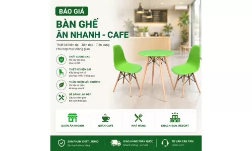 Báo giá Bàn ghế ăn nhanh - Cafe