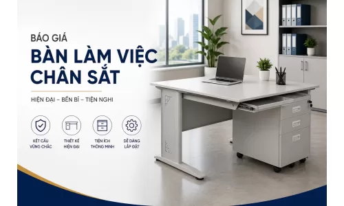 Báo giá bàn làm việc chân sắt